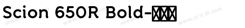 Scion 650R Bold字体转换